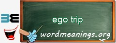 WordMeaning blackboard for ego trip